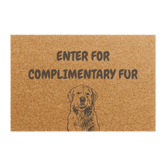 Funny Pet Doormat – “Enter For Complimentary Fur” Welcome Mat | Pet Lover Gift, Dog Owner Home Decor, Funny Housewarming Gift, Outdoor Entry Mat